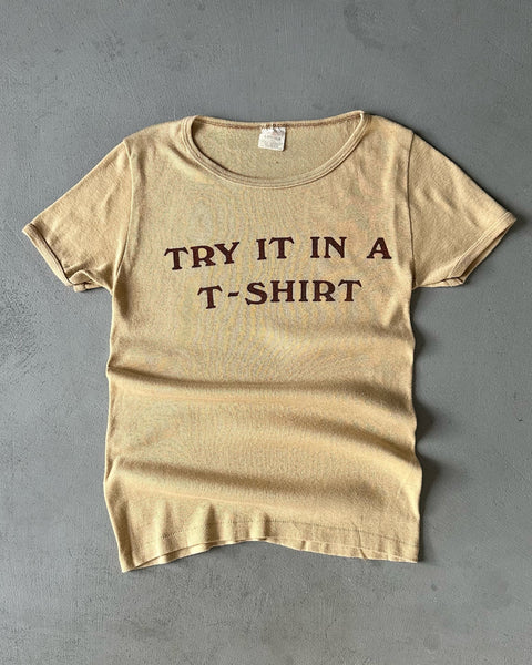 1970s - Beige "Try It In A T-Shirt" T-Shirt - (W)S