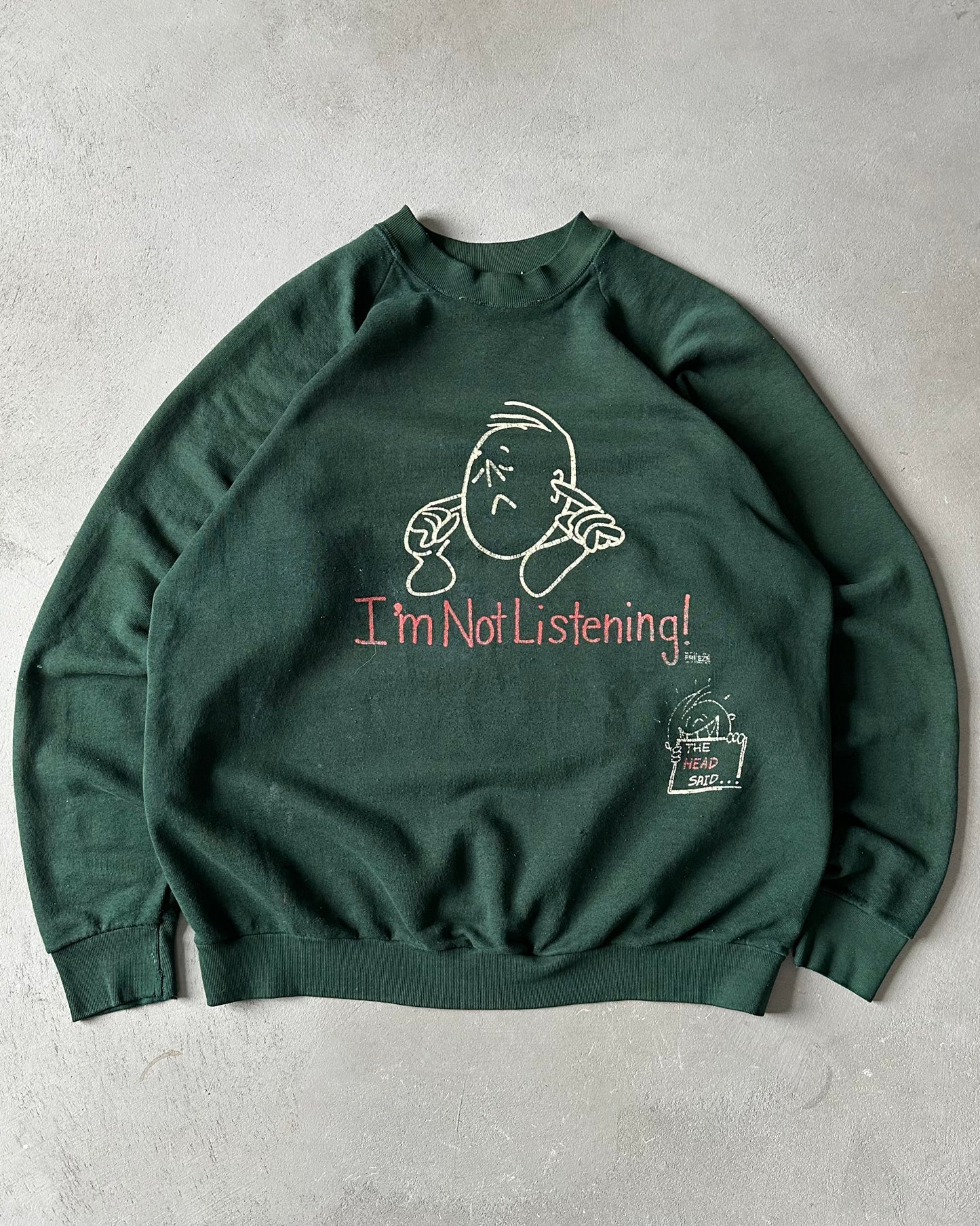 1990s - Distressed Green "Not Listening" Crewneck - L/XL