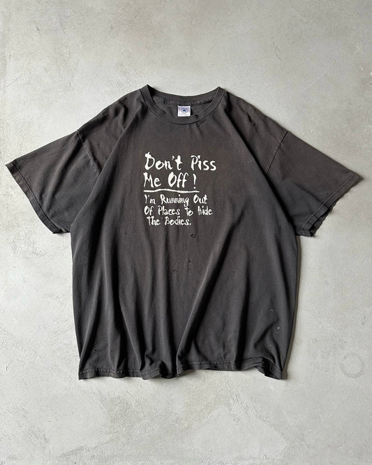 1990s - Distressed "Don't Piss Me Off" T-Shirt - XXL