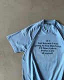 1990s - Light Blue "Better Care" T-Shirt - M/L