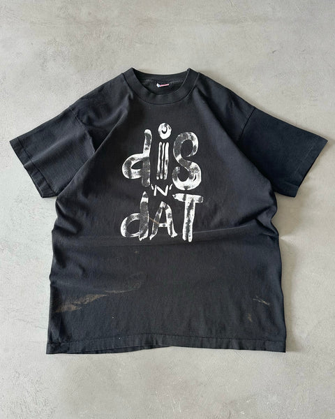 1990s - Black "Dis & Dat" T-Shirt - XL